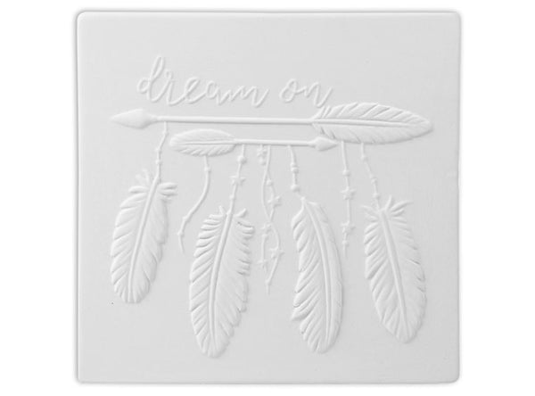 DREAM ON FEATHER TILE